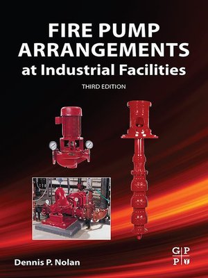 cover image of Fire Pump Arrangements at Industrial Facilities